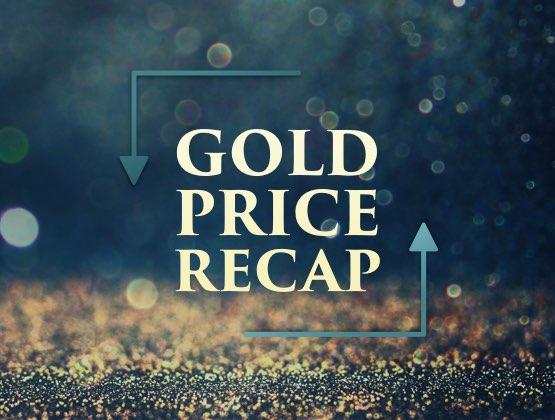 Gold Price RECAP April 29 - May 3