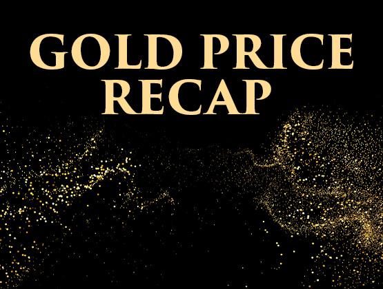Gold Price RECAP August 26-30