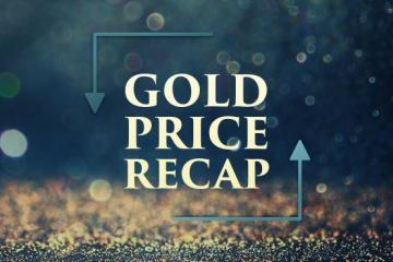 Gold Price Recap: June 1 - June 4